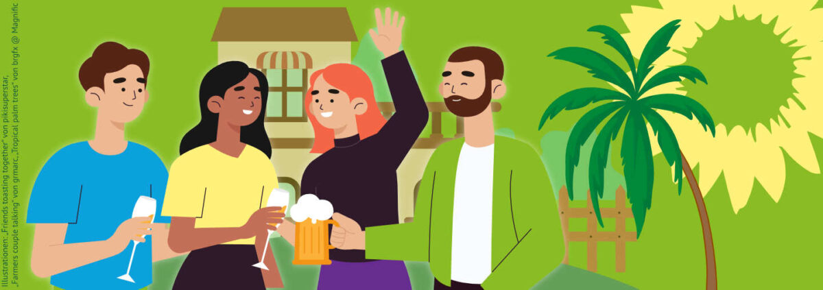 Grüner Treff (Illustrationen: „Friends toasting together“ von pikisuperstar, „Farmers couple talking“ von grmarc, „Tropical palm trees“ von brgfx @ Magnific)